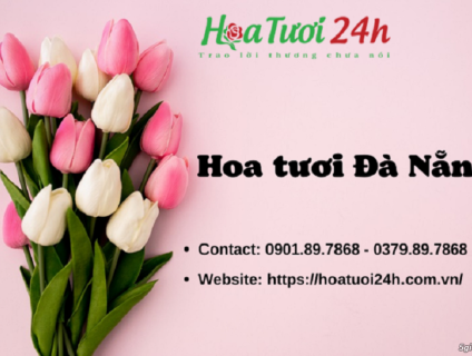 Hoa tươi Đà Nẵng - Shop Hoa Tươi 24h