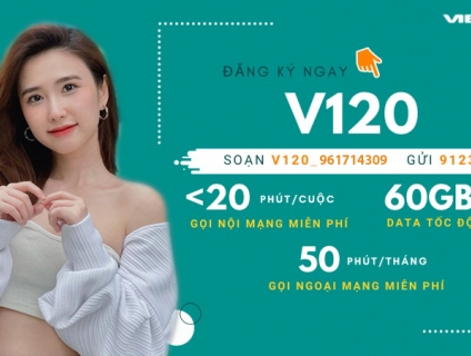 Cách đăng ký gói V120 Viettel - 60GB vô mạng + gọi miễn phí
