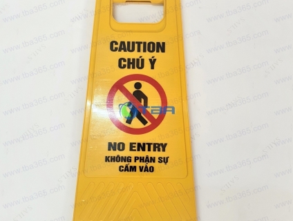 Bảng cảnh báo chữ A - ( KHÔNG PHẬN SỰ CẤM VÀO )
