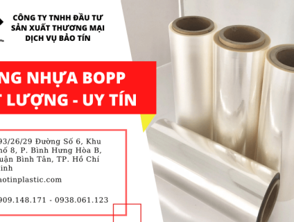 NHỮNG THÔNG TIN VỀ MÀNG NHỰA BOPP CÓ THỂ BẠN CHƯA BIẾT