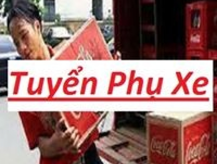 Việc Làm Lương Cao Phụ Kho Hàng - Phụ Xe Bánh Kẹo