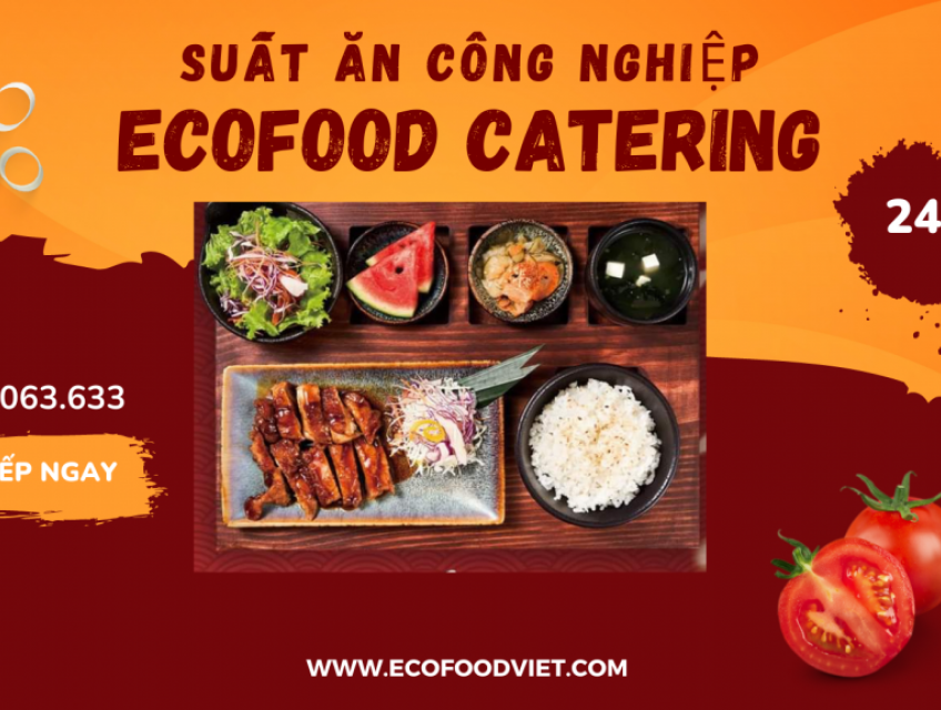 SUẤT ĂN CÔNG NGHIỆP HƯNG YÊN