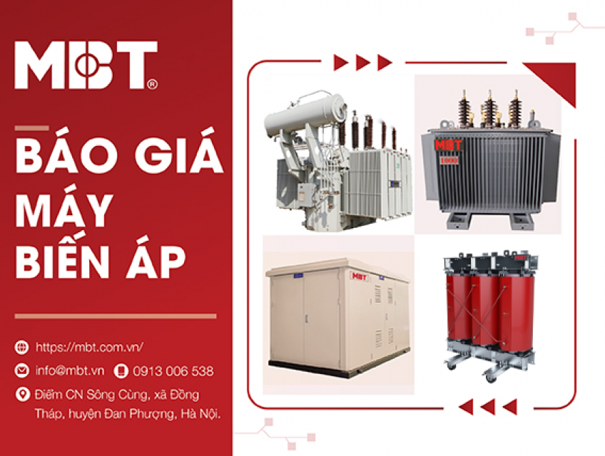 báo giá máy biến áp MBT