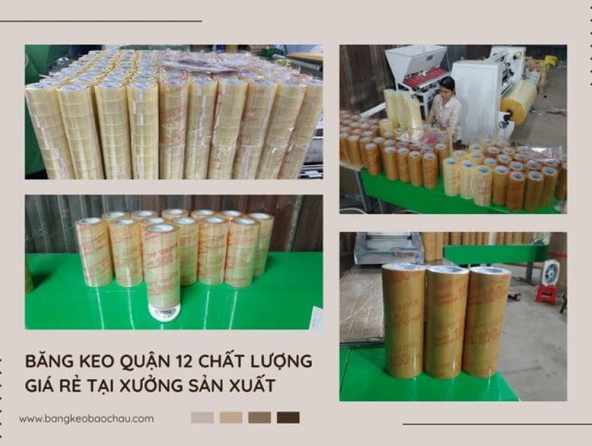 Băng Keo Quận 12 Chất Lượng Giá Rẻ Tại Xưởng Sản Xuất