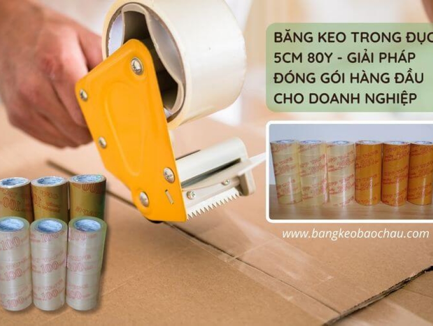 Băng Keo Trong Đục 5cm 80y - Giải Pháp Đóng Gói Hàng Đầu Cho Doanh Ngh