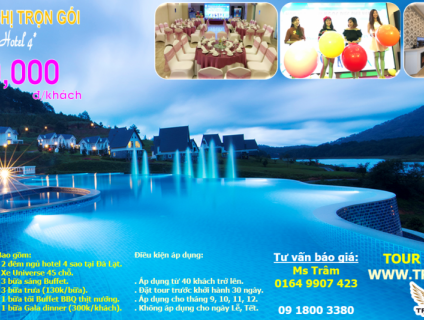 Tour Hội Nghị Trọn Gói 3N2Đ Hotel 4*
