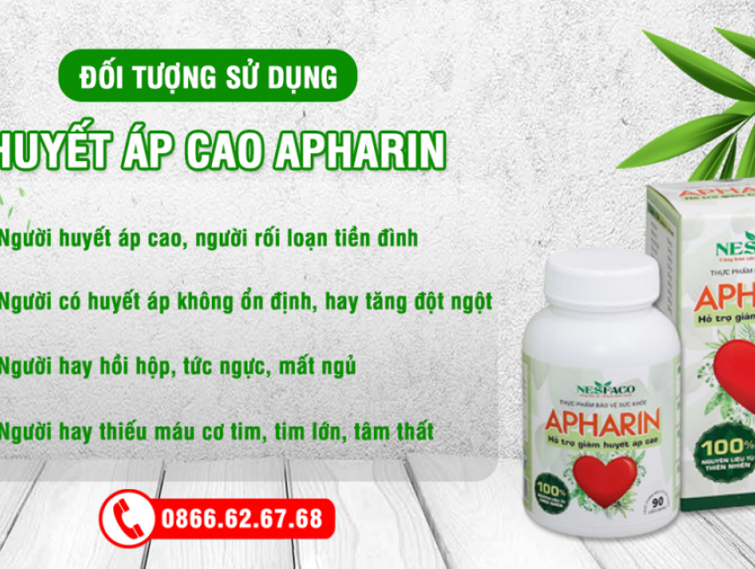 [CAO HUYẾT ÁP] APHARIN - Kiểm Soát Huyết Áp Và Bảo Vệ Sức Khỏe Tim Mạc