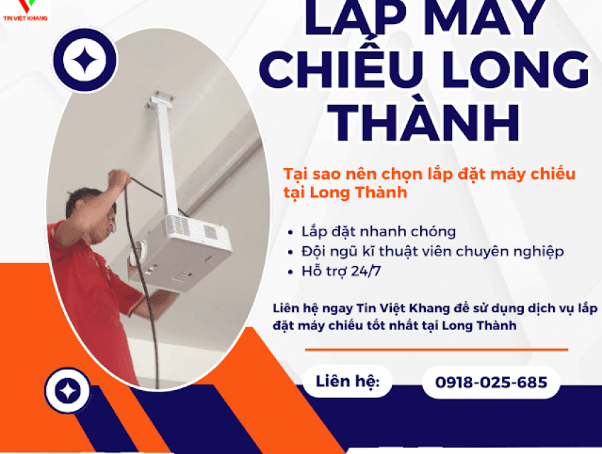 Lắp Máy Chiếu Long Thành - 0918025685 Tin Việt Khang