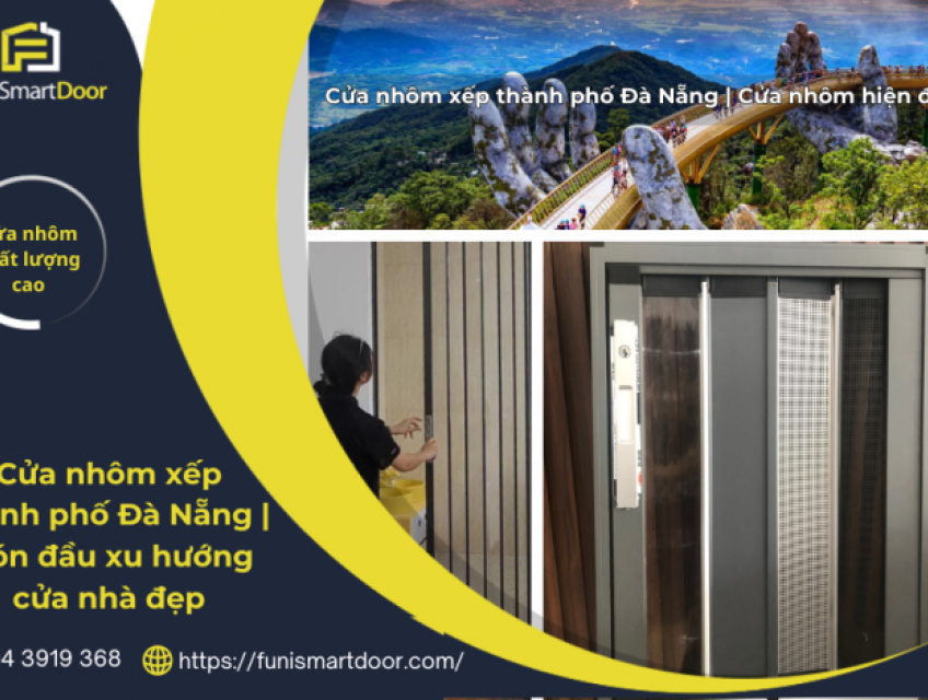 Cửa Xếp Nhôm Đà Nẵng  Uy Tín- Chính Hãng Giá Tại Xưởng Funi Smart Door