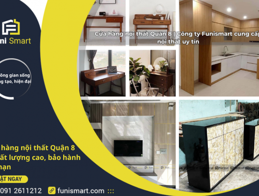 Xưởng Mộc Chuyên Cung Cấp Và Thiết Kế Thi Công Nội Thất Tại Quận 8
