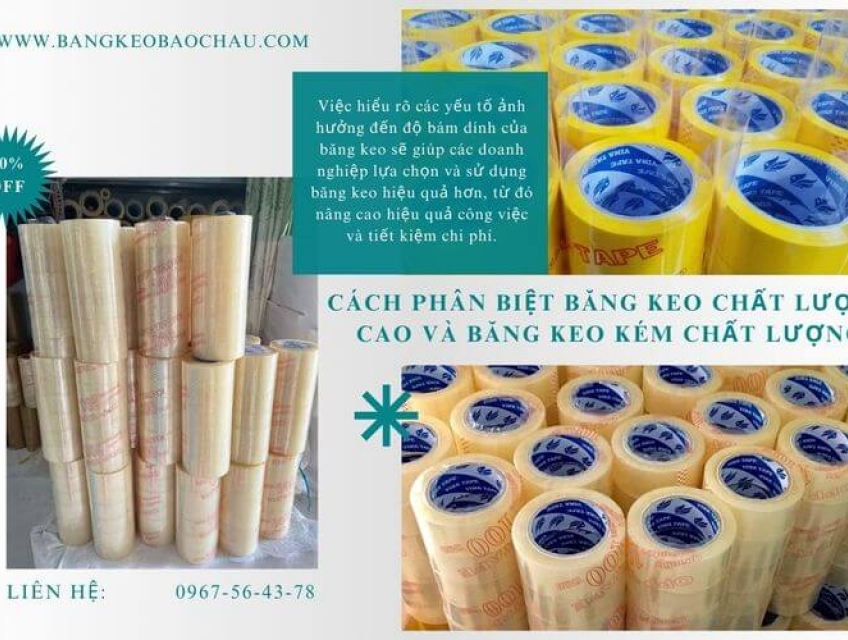 Cách Phân Biệt Băng Keo Chất Lượng Cao Và Băng Keo Kém Chất Lượng