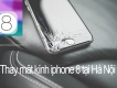 Thay mặt kính iphone 8 , 8 plus uy tín tại Hà Nội - Thanh Hậu Mobile