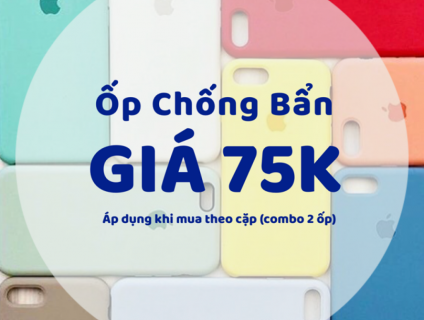 Ốp Chống Bẩn iPhone chỉ 75K