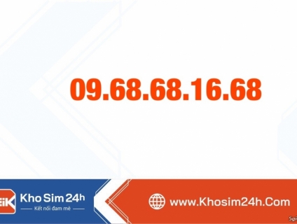 Bán sim: 09.6868.1668 - Khosim24h - www.khosim24h.com