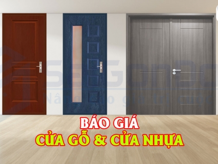 [UPDATE] BÁO GIÁ CỬA GỖ | CỬA NHỰA CAO CẤP 2022