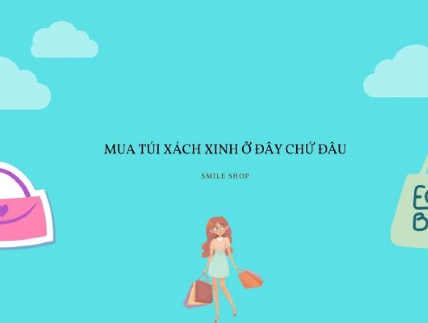 TÚI XÁCH NỮ GIÁ RẺ TẠI THÀNH PHỐ BUÔN MA THUỘT