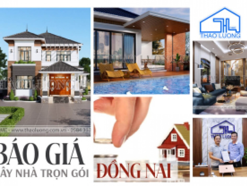 Công Ty Xây Dựng Nhà Đồng Nai , Nhà Thầu Xây Dựng