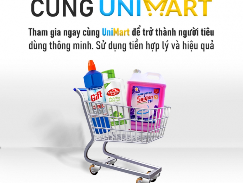 TIÊU DÙNG THÔNG MINH CÙNG UNIMART NGAY HÔM NAY