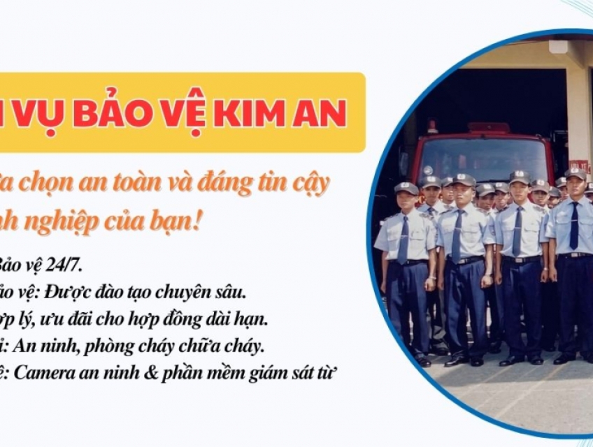 Dịch Vụ Bảo Vệ Nhà Máy Uy Tín Của Công Ty Kim Bảo An