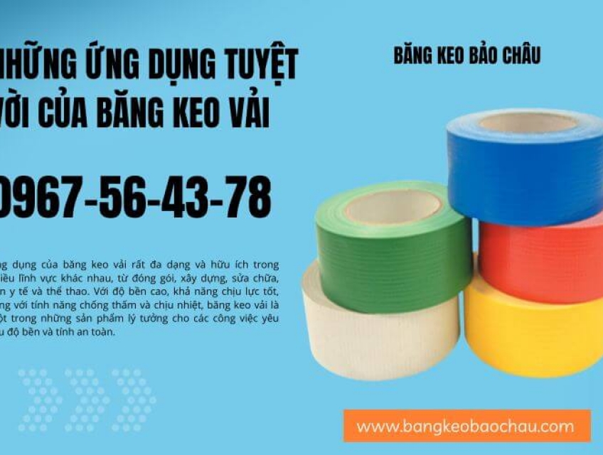 Những Ứng Dụng Tuyệt Vời Của Băng Keo Vải