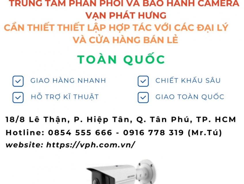 MỜI HỢP TÁC PHÂN PHỐI CAMERA QUAN SÁT, PHỤ KIỆN...