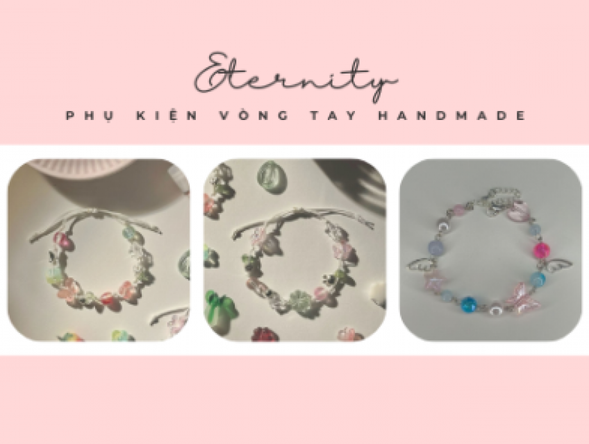 Tiệm Handmade Vòng Tay Eternity: Hành Trình Khởi Nghiệp