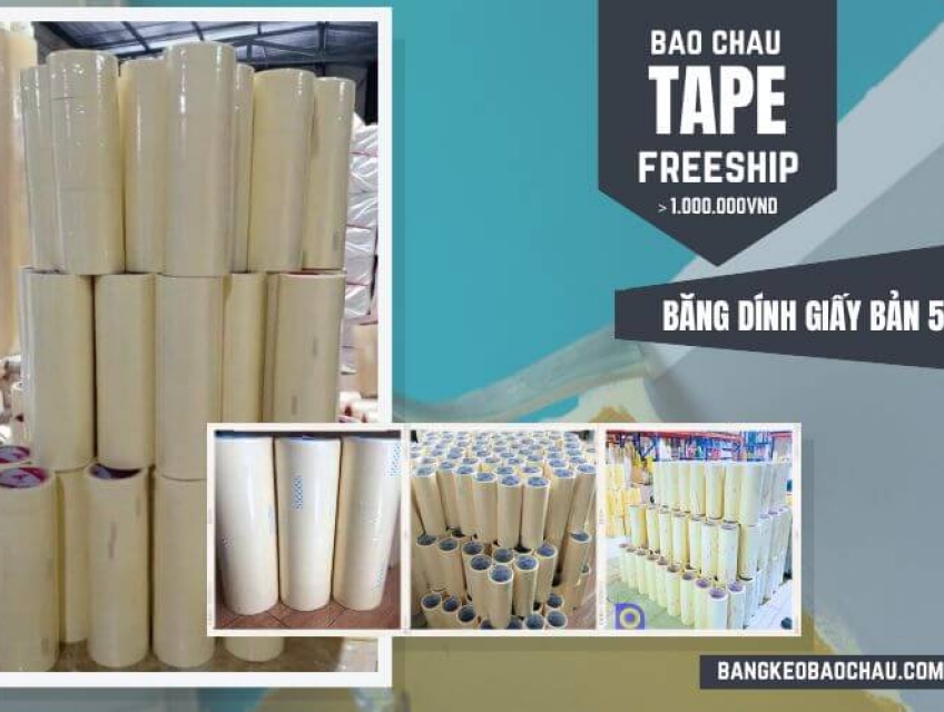 Băng Dính Giấy Bản 5cm Và Những Ứng Dụng Trong Cuộc Sống, Công Việc