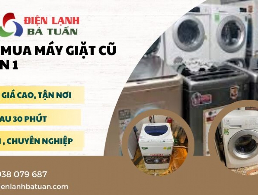 Mua xác máy giặt cũ tại nhà quận 1