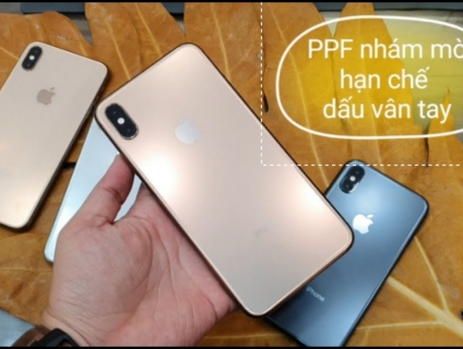 Dán PPF chống trầy iPhone X/Xs/XsMax/XR - iPhone 11/11 ProMax