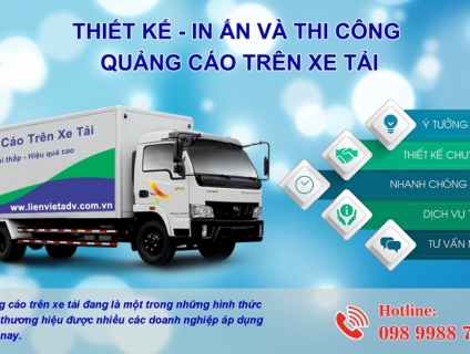 Dán quảng cáo trên xe tải hiệu quả cao - chi phí thấp