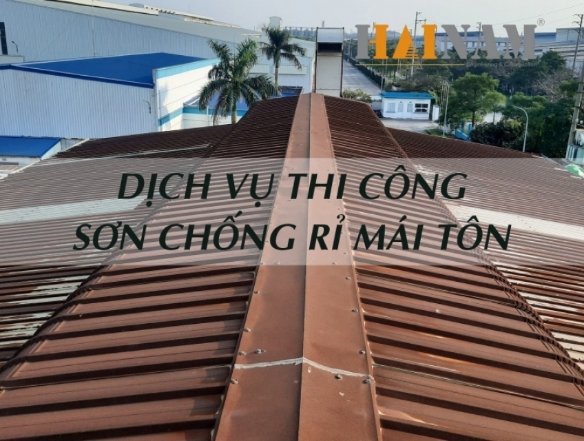 Thi Công Sơn Chống Rỉ Mái Tôn -Quy Trình Và Báo Giá 2023