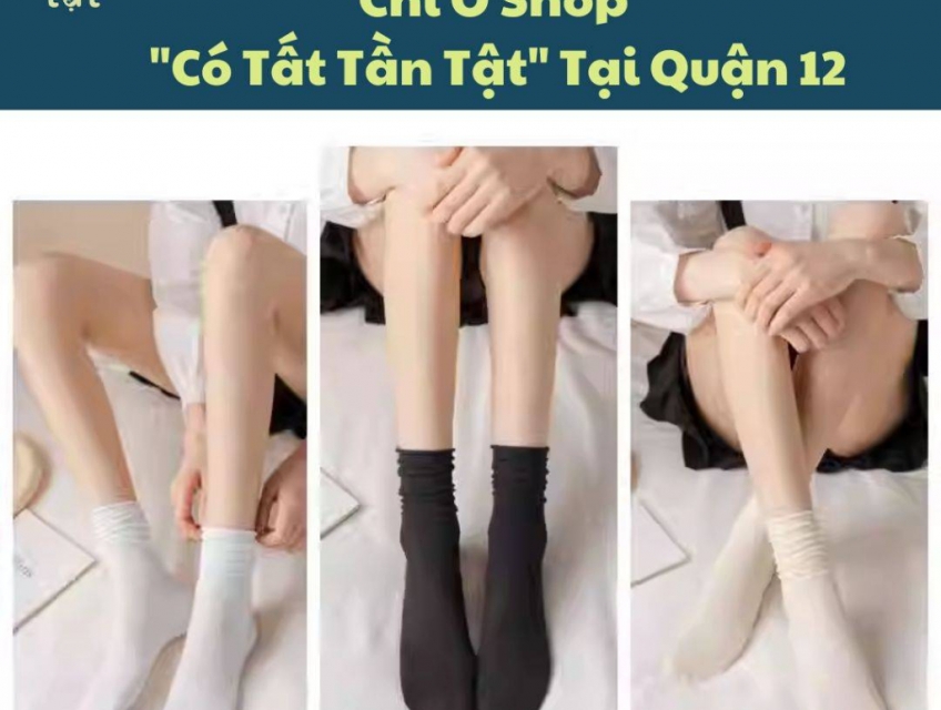 Tất Trắng Cao Cổ Nữ Chỉ Ở Shop “Có Tất Tần Tật” Tại Quận 12