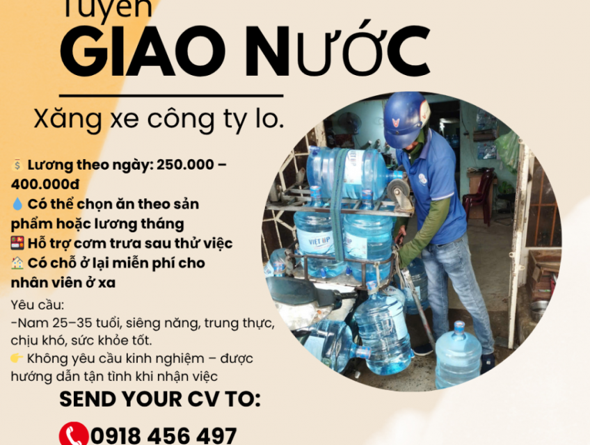 TUYỂN GẤP NHÂN VIÊN GIAO NƯỚC 20L