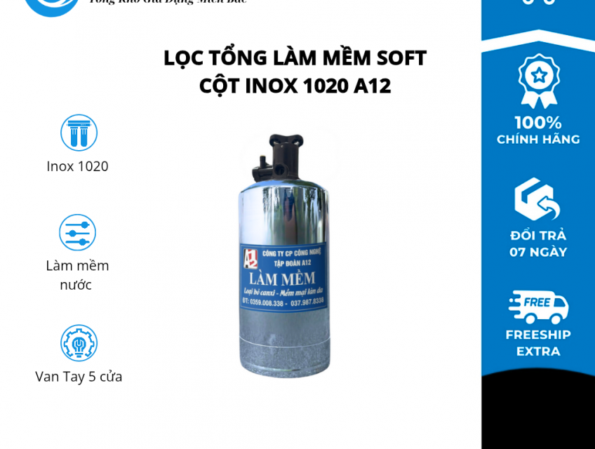 BỘ CỘT LỌC LÀM MỀM NƯỚC  A12 SOFT - INOX 1020