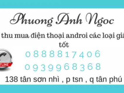 pan shop: thu mua điện thoại androi , iphone máy tính bảng cũ tận nơi