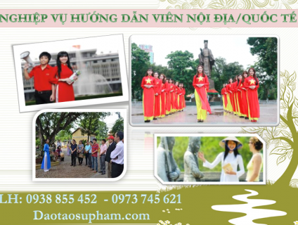 Cấp chứng chỉ hướng dẫn viên du lịch nội địa và quốc tế