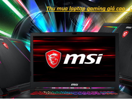 Thu Mua Laptop, Macbook, Gaming cũ giá cao TPHCM