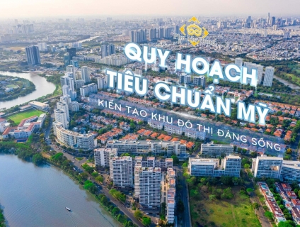 10 lý do mua nhà ở khu đô thị Phú Mỹ Hưng