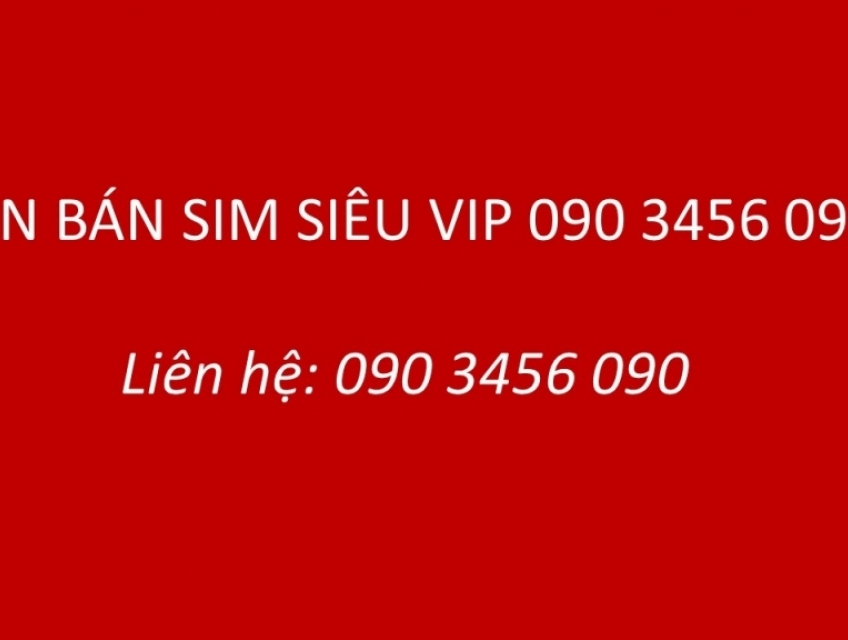 Cần bán : Sim siêu vip 0903456090