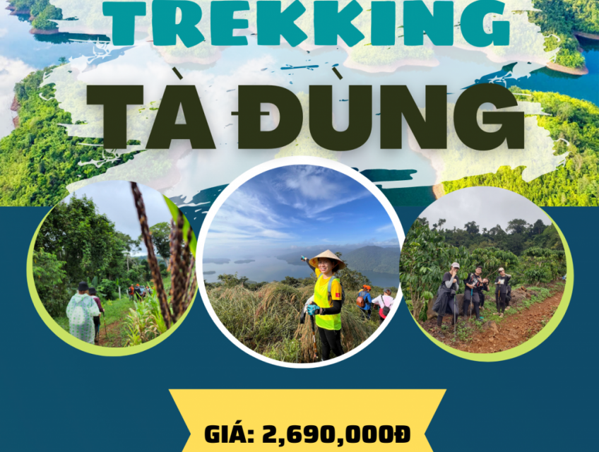 Tour Trekking Tà Đùng 2n2đ