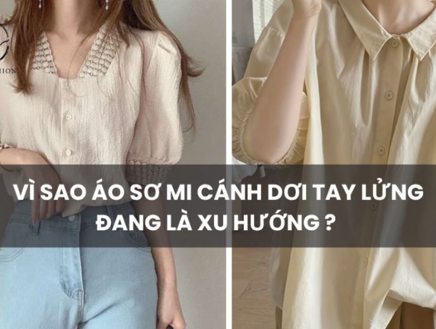 Vì Sao Áo Sơ Mi Cánh Dơi Tay Lửng Đang Là Xu Hướng?