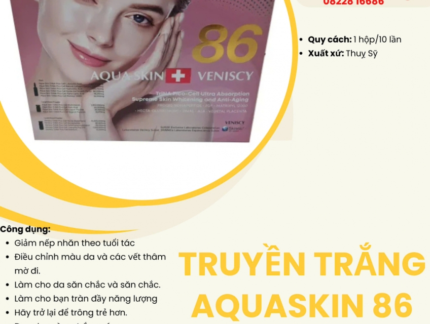 Truyền Trắng Da Aquaskin 86 - Hotline: 08228 16686