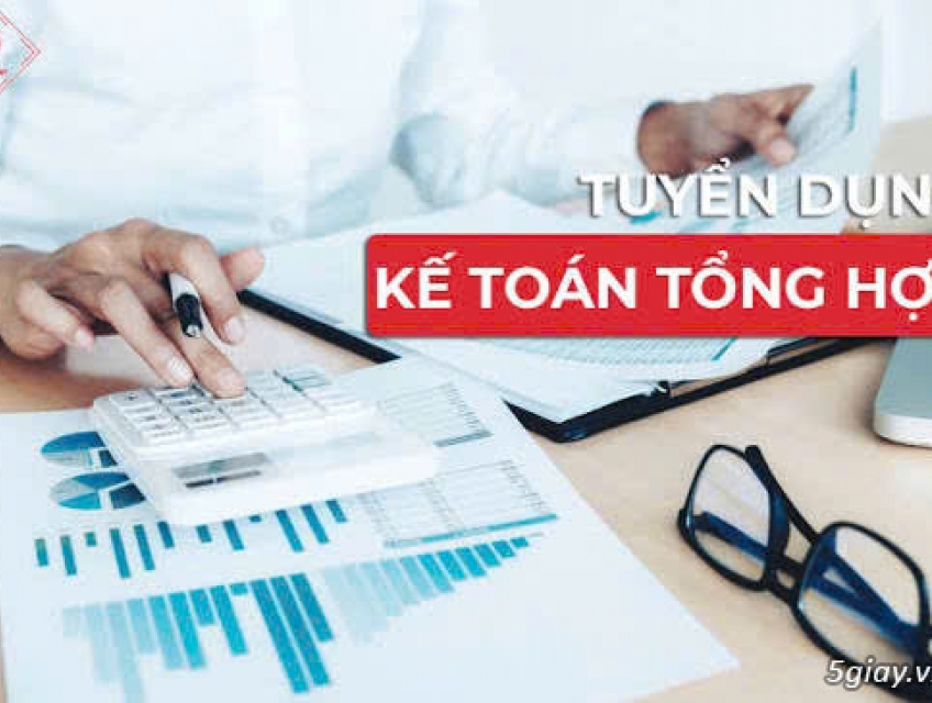 Tuyển kế toán tổng hợp nội bộ & chuyên viên pháp lý làm Bình Tân