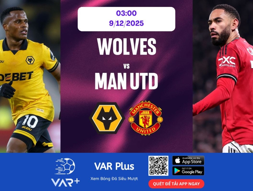 Nơi xem Wolverhampton và  Manchester United siêu mượt, không giật lag